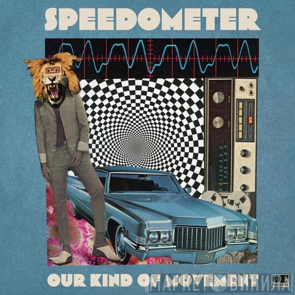 Speedometer   - Our Kind Of Movement