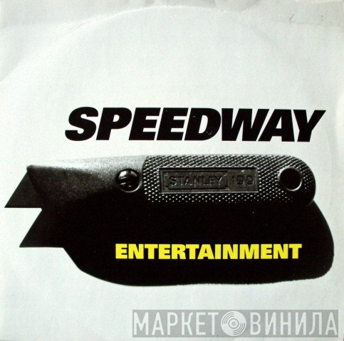 Speedway  - Entertainment