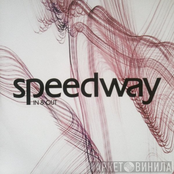 Speedway  vs LMC  - In & Out