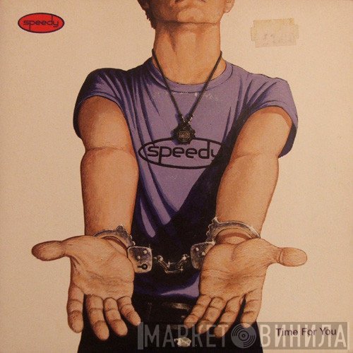 Speedy  - Time For You