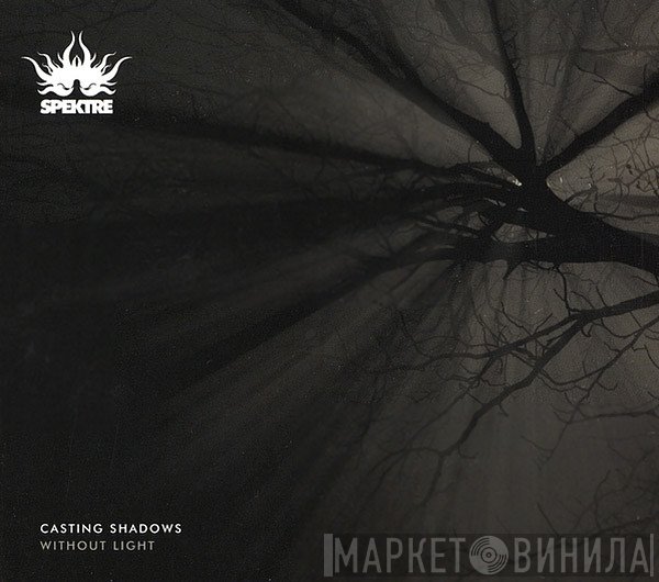 Spektre - Casting Shadows Without Light