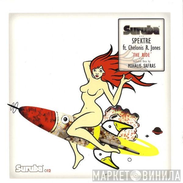 Spektre ft. Chelonis R. Jones  - The Ride