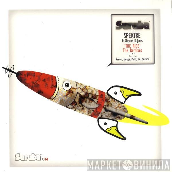 Spektre ft. Chelonis R. Jones  - The Ride (The Remixes)