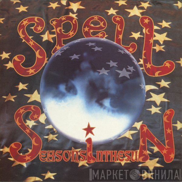 Spell  - Seasons In The Sun