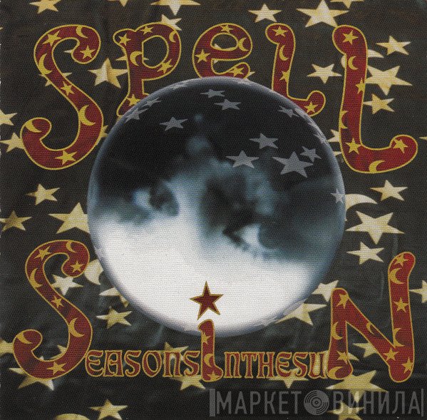 Spell  - Seasons In The Sun
