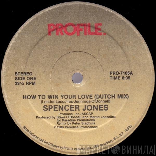 Spencer Jones - How To Win Your Love