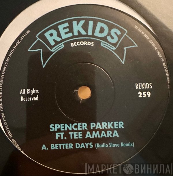 Spencer Parker, Tee Amara - Better Days