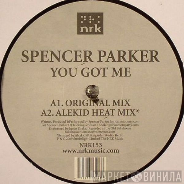 Spencer Parker - You Got Me