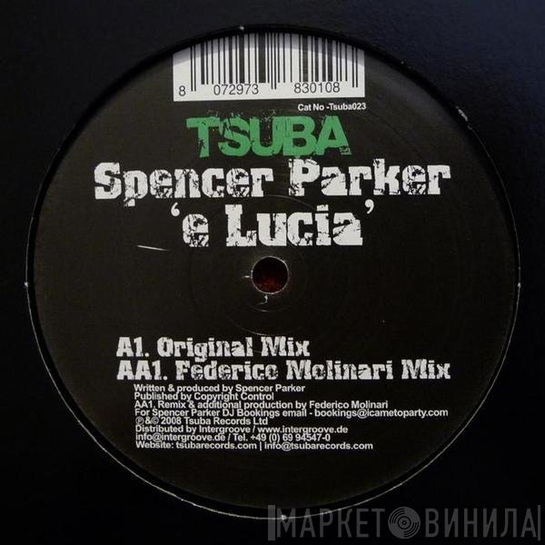 Spencer Parker  - e Lucia