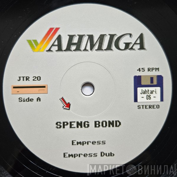 Speng Bond - Empress / My Song (Don't Talk To Me Now)