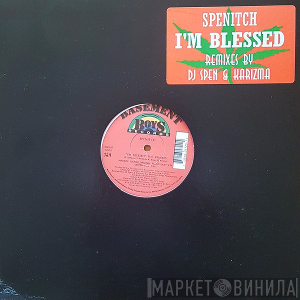Spenitch - I'm Blessed (Remixes By DJ Spen & Karizma)