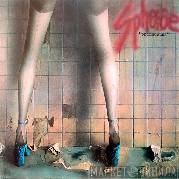 Spheroe  - Primadonna
