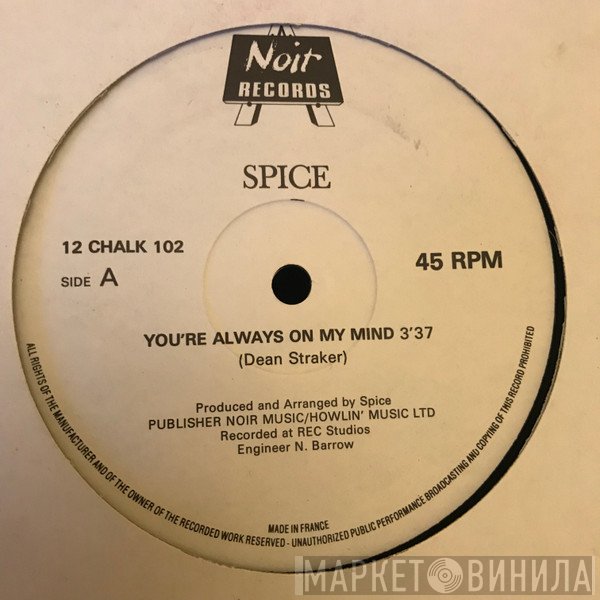 Spice And Company - You're Always On My Mind