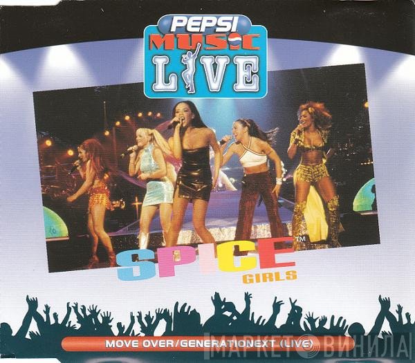 Spice Girls  - Move Over / Generationext (Live)