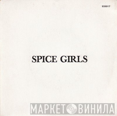 Spice Girls  - Wannabe / 2 Become 1
