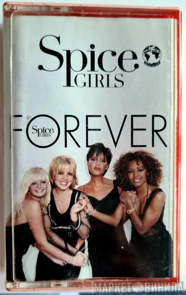 Spice Girls  - Forever