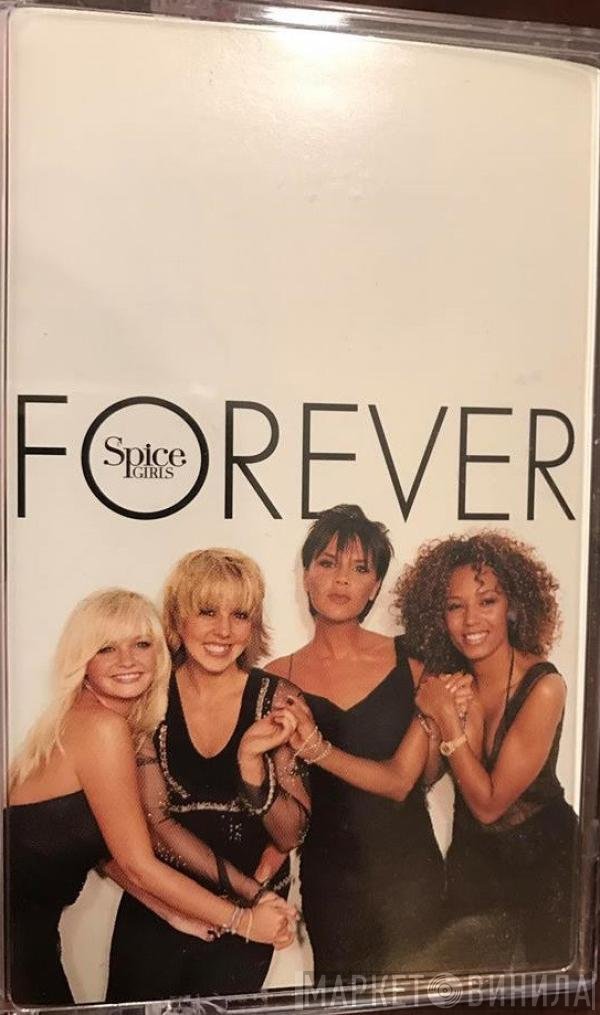 Spice Girls  - Forever