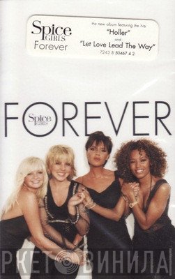 Spice Girls  - Forever