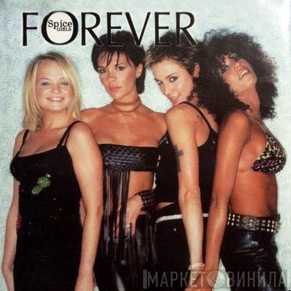 Spice Girls  - Forever