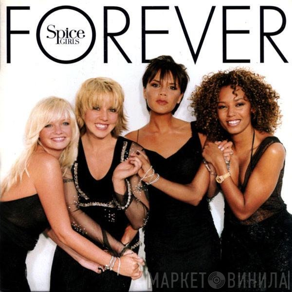 Spice Girls  - Forever