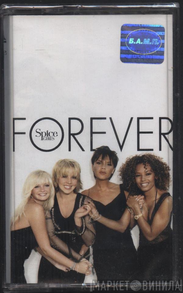 Spice Girls  - Forever