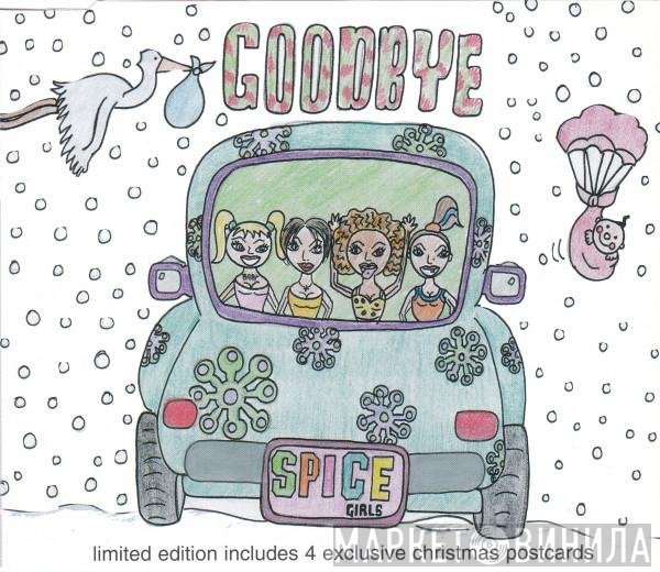Spice Girls  - Goodbye