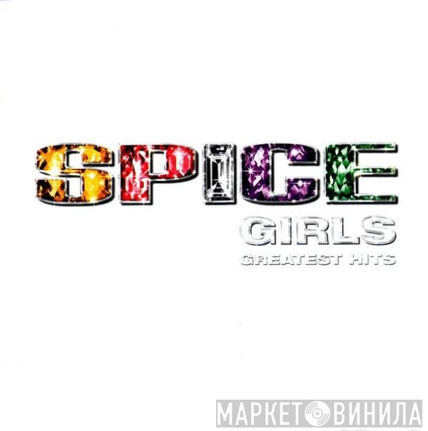 Spice Girls  - Greatest Hits