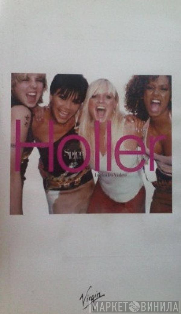 Spice Girls  - Holler