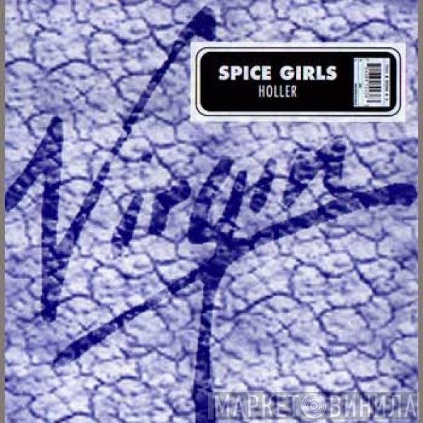 Spice Girls  - Holler