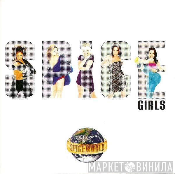 Spice Girls  - Spiceworld