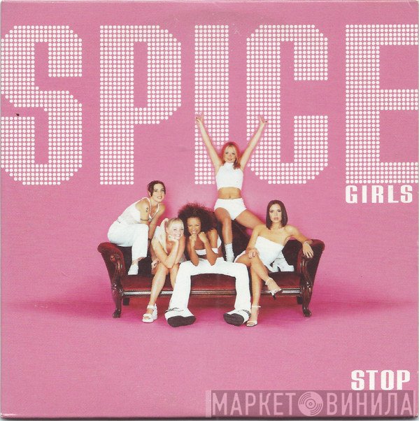 Spice Girls - Stop