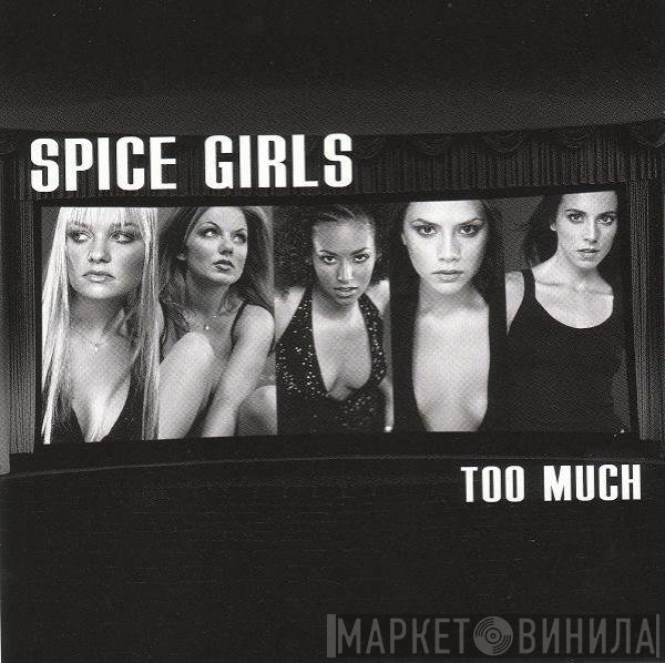Spice Girls - Too Much