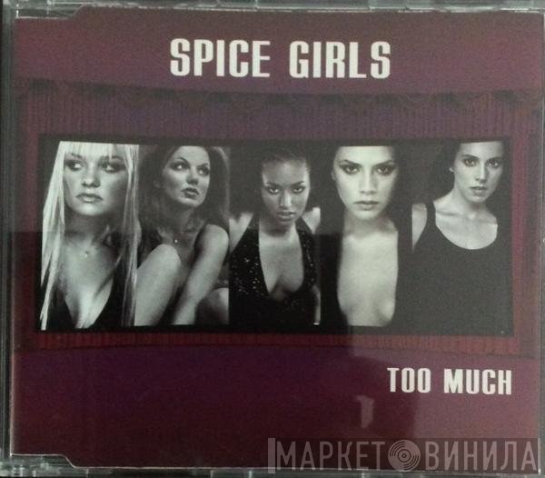 Spice Girls  - Too Much