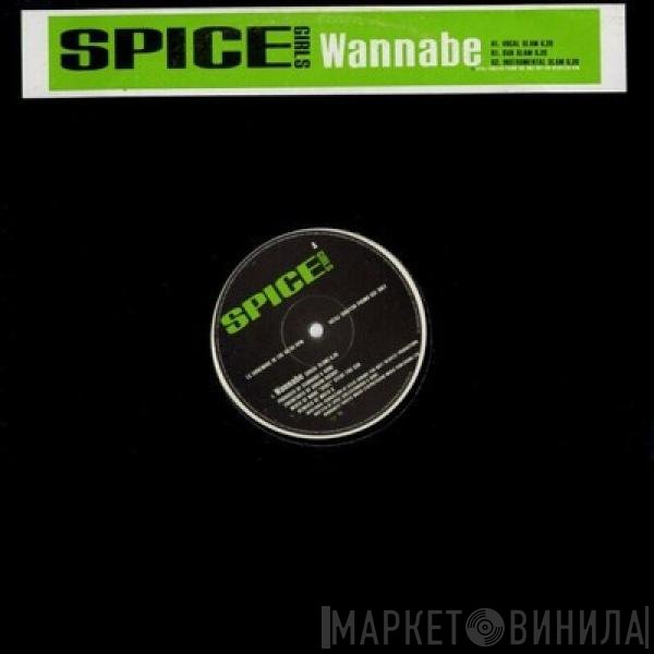 Spice Girls  - Wannabe