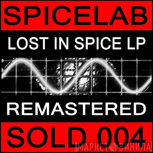Spicelab  - Lost In Spice LP