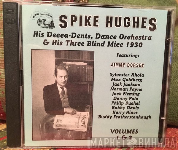 Spike Hughes - Volumes 1 & 2
