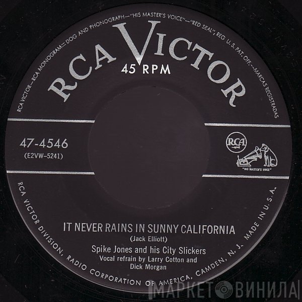 Spike Jones And His City Slickers  - Deep Purple / It Never Rains In Sunny California