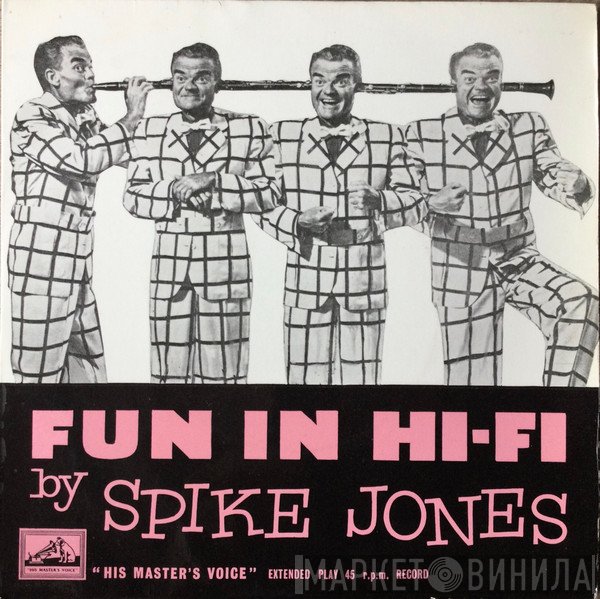 Spike Jones - Fun In Hi-Fi