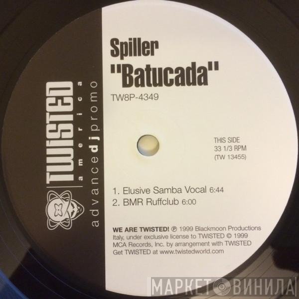 Spiller  - Batucada