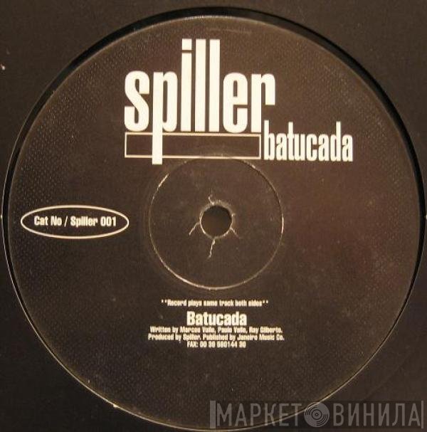 Spiller  - Batucada