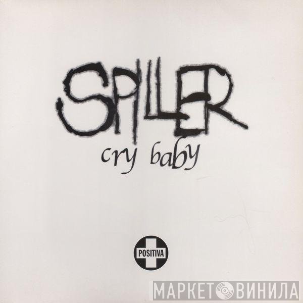Spiller - Cry Baby