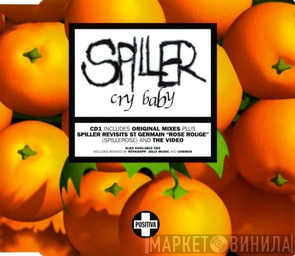 Spiller - Cry Baby