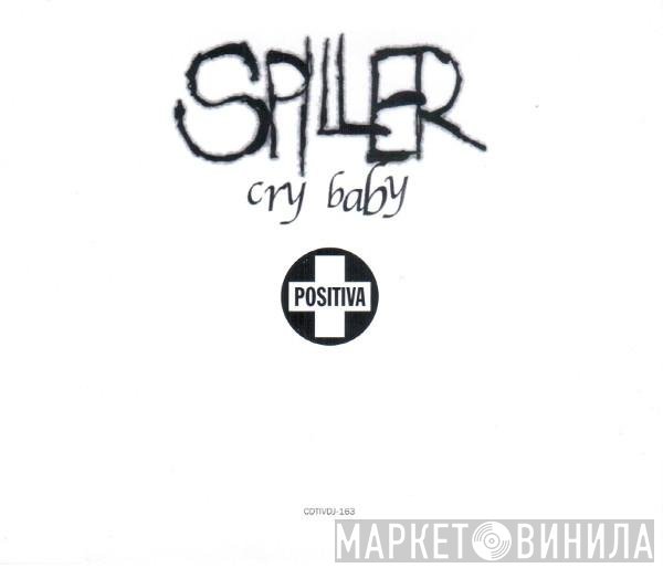 Spiller  - Cry Baby