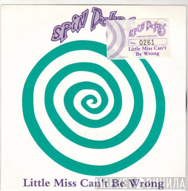 Spin Doctors - Little Miss Can't Be Wrong