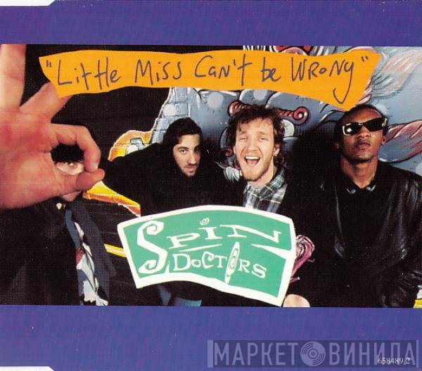Spin Doctors - Little Miss Can't Be Wrong