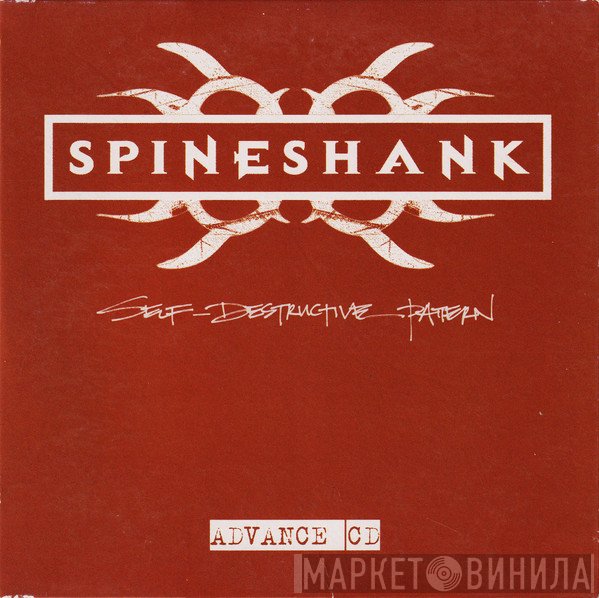 Spineshank  - Self-Destructive Pattern