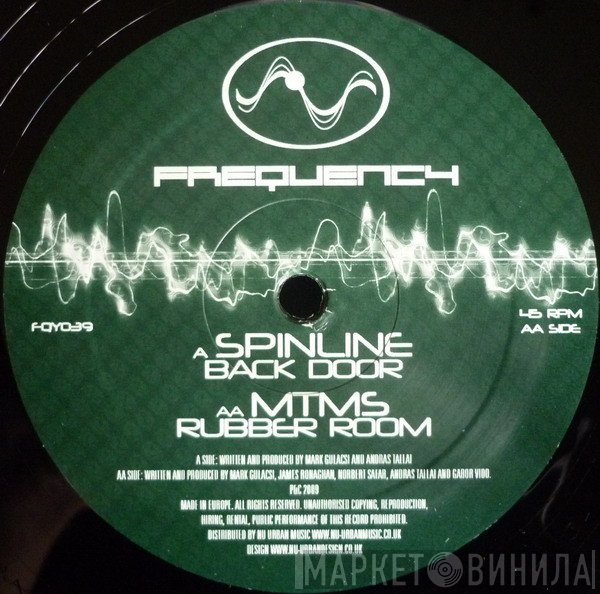 Spinline / MTMS  - Backdoor / Rubber Room