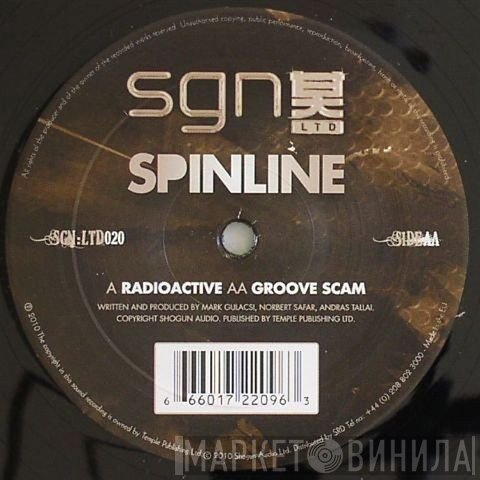Spinline  - Radioactive / Groove Scam