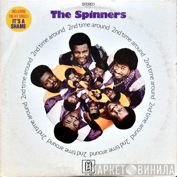 Spinners  - 2nd Time Around