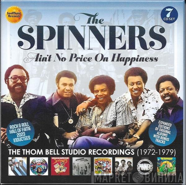 Spinners - Ain’t No Price On Happiness - The Thom Bell Studio Recordings (1972-1979)